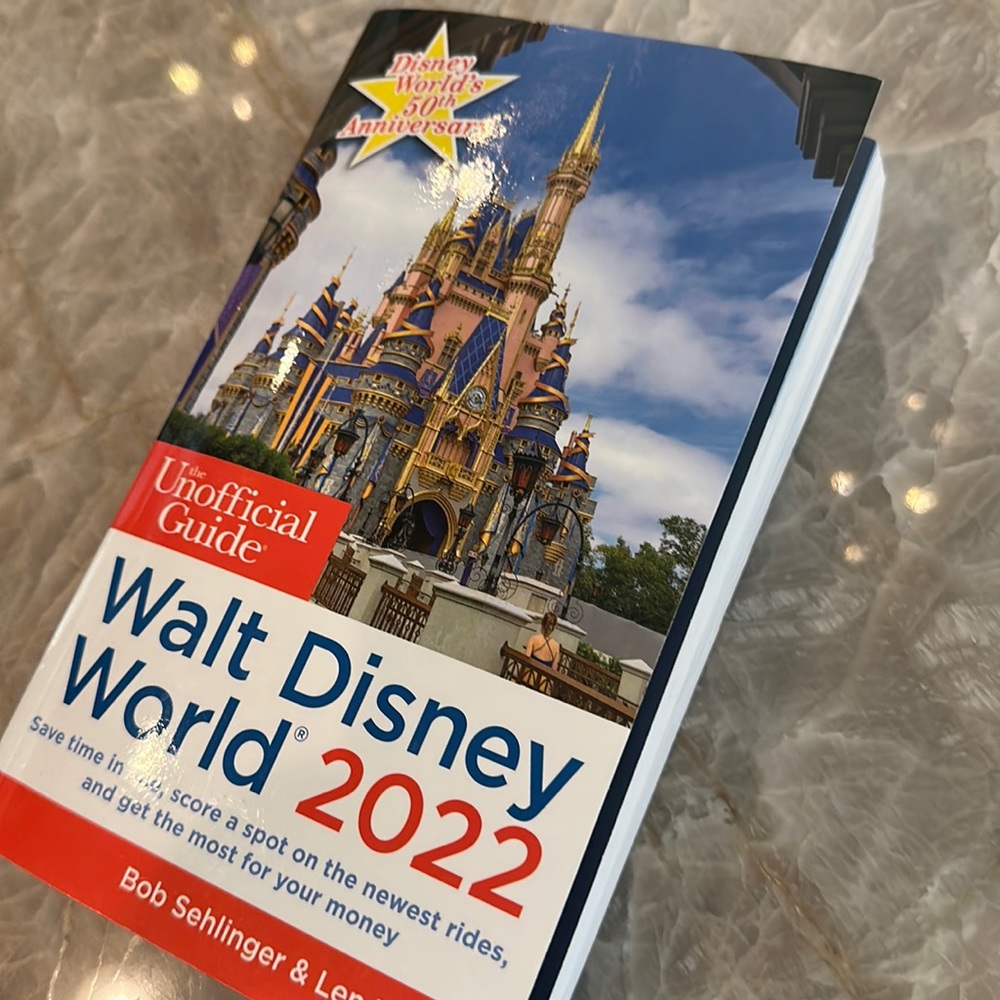 Walt Disney World (the unofficial guide) 2022